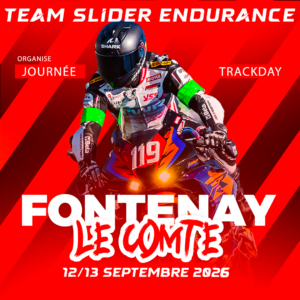 Roulage moto avec Slider Endurance 12 & 13 Septembre 2026